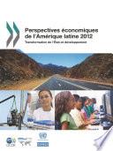 Télécharger le livre libro Perspectives économiques De L'amérique Latine 2012 Transformation De L'État Et Développement